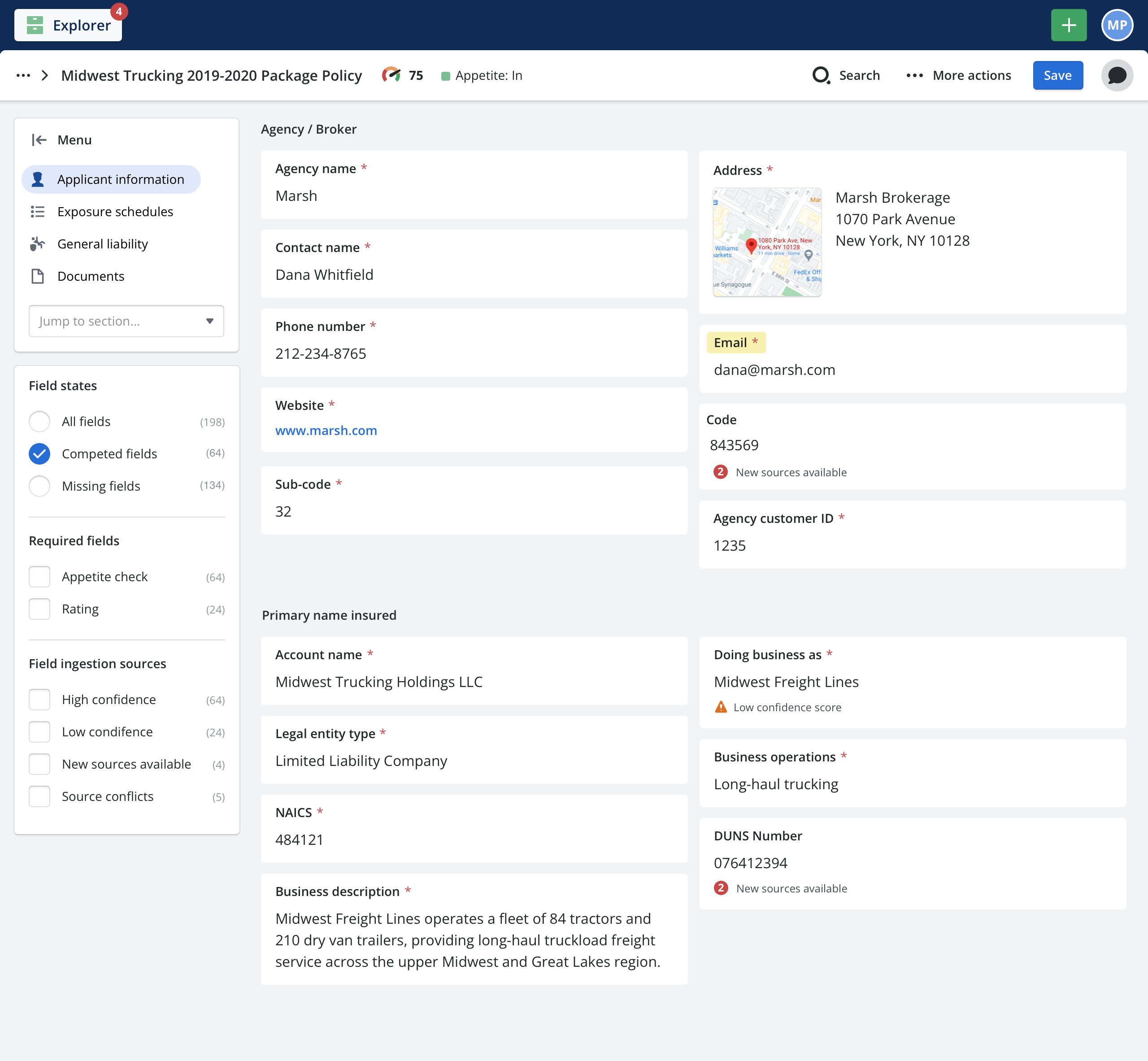 The application view lays out everything pulled in from email and attachments, with filters that jump straight to missing fields or conflicting values. Asking the broker for what is missing takes one click.
